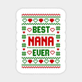 Best Nana Ever Magnet