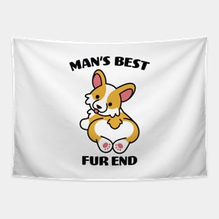 Cute Corgi Butt, Man's Best Fur End Tapestry