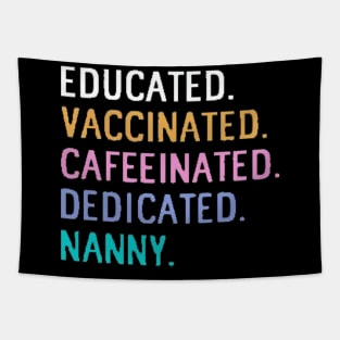 Nanny educated Tapestry