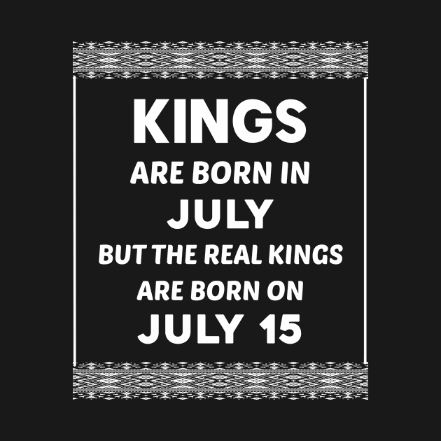 Birthday King White July 15 15th by blakelan128