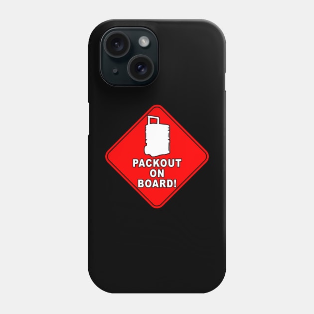 Packout on Board Red parody design Phone Case by Church Life