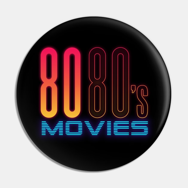 80 80's Movies Pin by tWoTcast