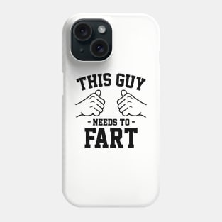 This guy needs to fart Phone Case