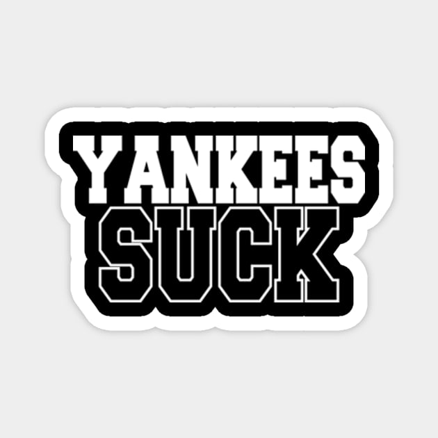 yankees suck Magnet by style flourish