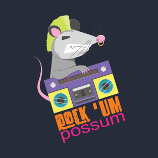 Rock 'Um Possum T-Shirt