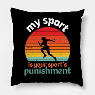 My Sport Is Your Sport's Punishment Pillow