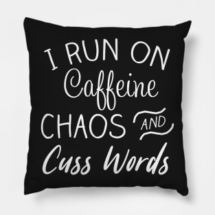 caffeine and chaos Pillow