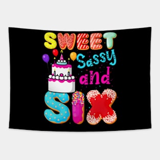 Sweet Sassy And Six Birthday Design For Girls 6 Year Old Tapestry