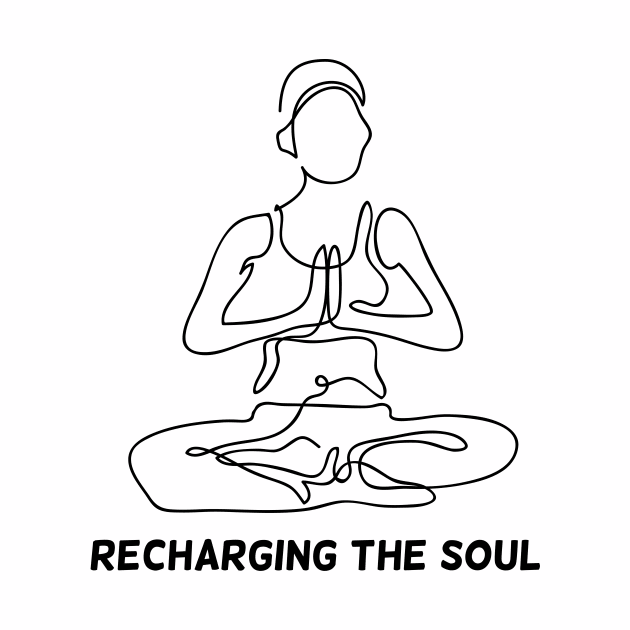 Yoga or Meditation Design - Recharging the Soul by Printadorable