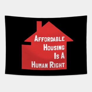 Affordable Housing Is A Human Right Tapestry