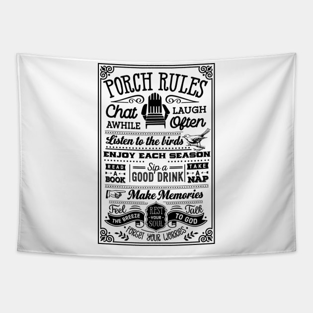 Porch Rules Tapestry by Myartstor 