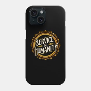 Arise and Render Service to Humanity - Baha'i Faith Phone Case