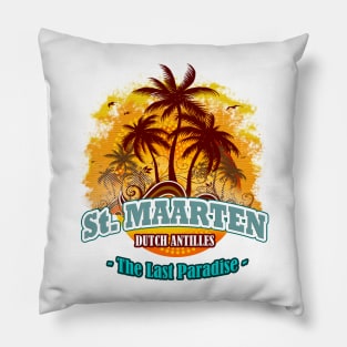 St Maarten The Last Paradise Pillow