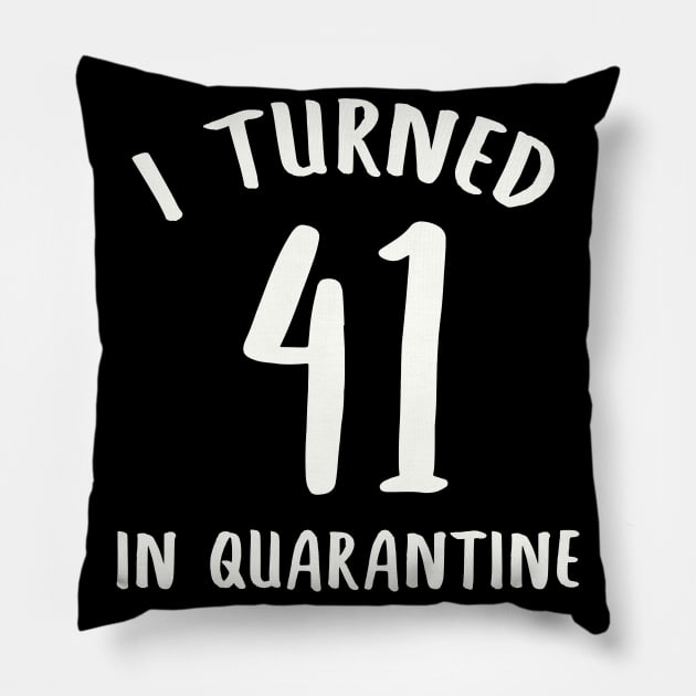 I Turned 41 In Quarantine Pillow by llama_chill_art