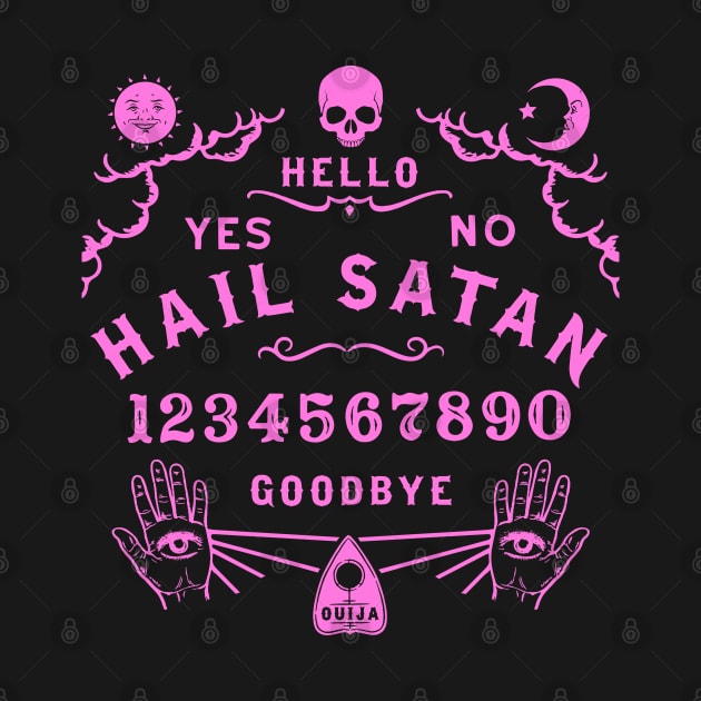 Hail Satan Ouija Board by Tshirt Samurai