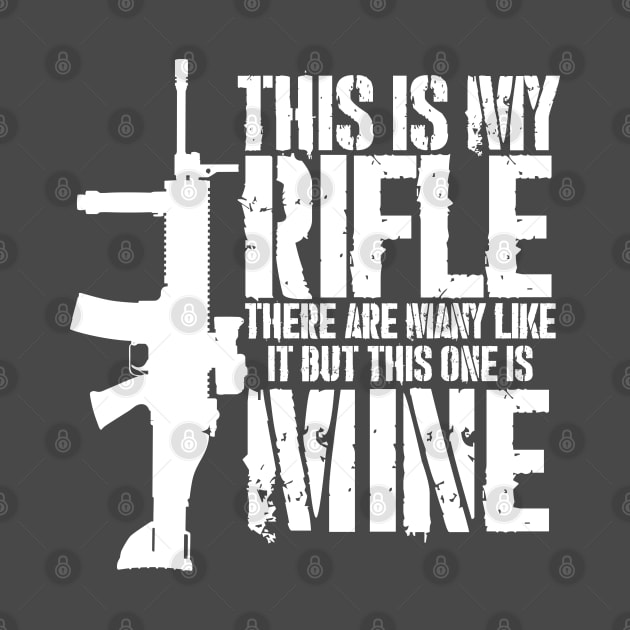 THIS IS MY RIFLE - FN SCAR (white text version) by JHughesArt