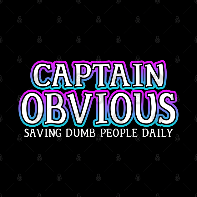 Captain Obvious by Shawnsonart