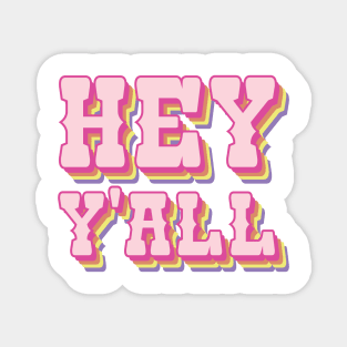 Hey Yall! Magnet