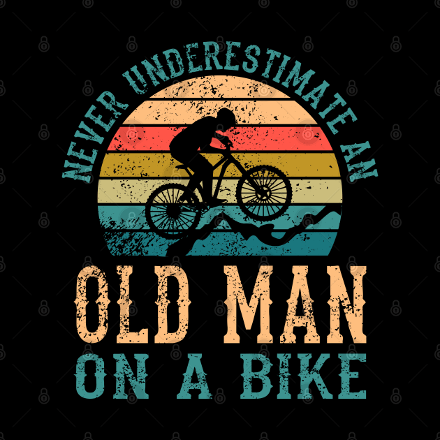 Funny Sarcastic Old Man Cyclist Mountain Bike Rider by ArtedPool