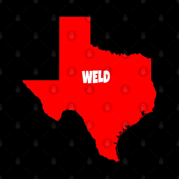 Weld for Texas by Vine Time T shirts