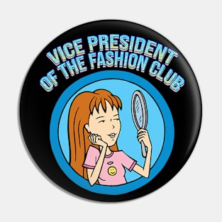 The Fashion Club Pin