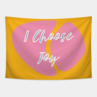 I Choose Joy Tapestry