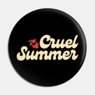 Taylor Swift - Cruel Summer Pin