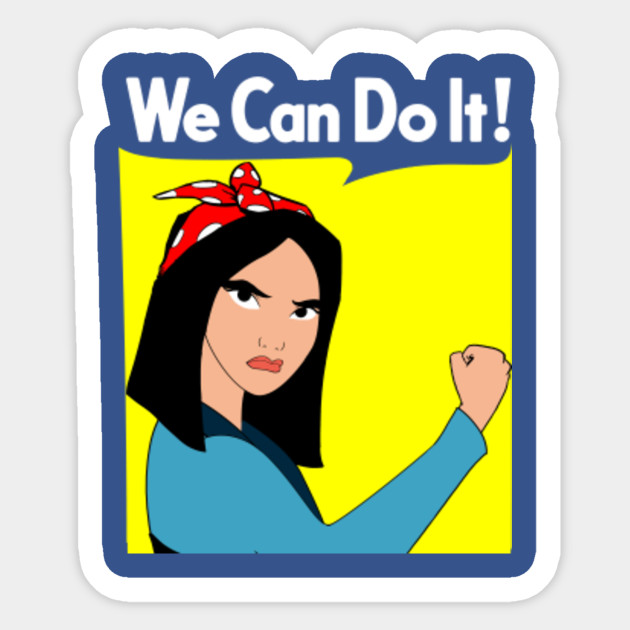 Mulan Can Do It Mulan Sticker Teepublic