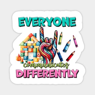 Communicate differently Autism Awareness Gift for Birthday, Mother's Day, Thanksgiving, Christmas Magnet