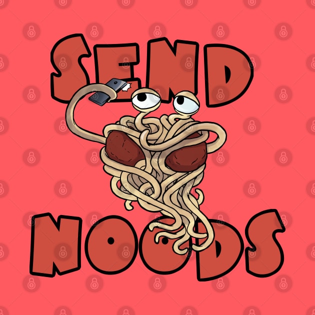 Send Nood(le)s by HexerGraf