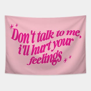 Don't Talk to Me Shirt, , Y2K Style Tee Shirt, Gifts for Her, Gifts for Him, Couples Gifts Tapestry