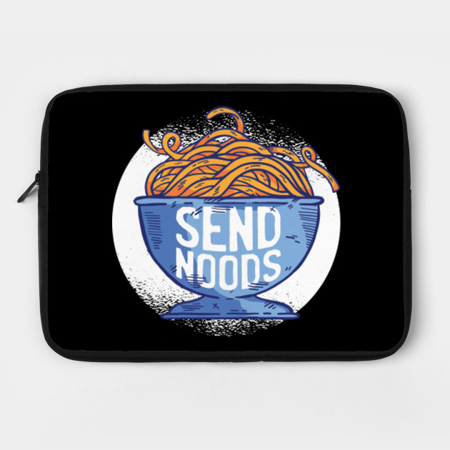 Send Noods