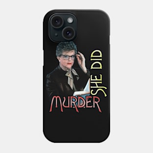 Murder She Wrote - or maybe she Did... Phone Case