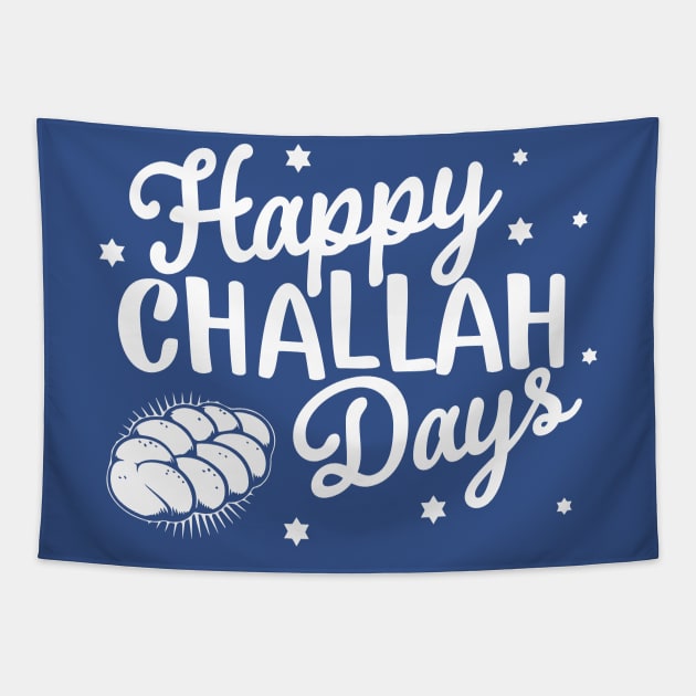 Happy Challah Days Funny Hanukkah Shabbat Jewish Holiday Tapestry by graphicbombdesigns