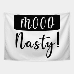 Mood Nasty Tapestry