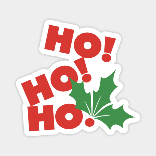 HO! HO! HO! Magnet