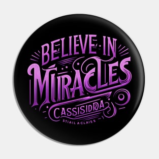 BELIEVE IN MIRACLES - TYPOGRAPHY INSPIRATIONAL QUOTES Pin