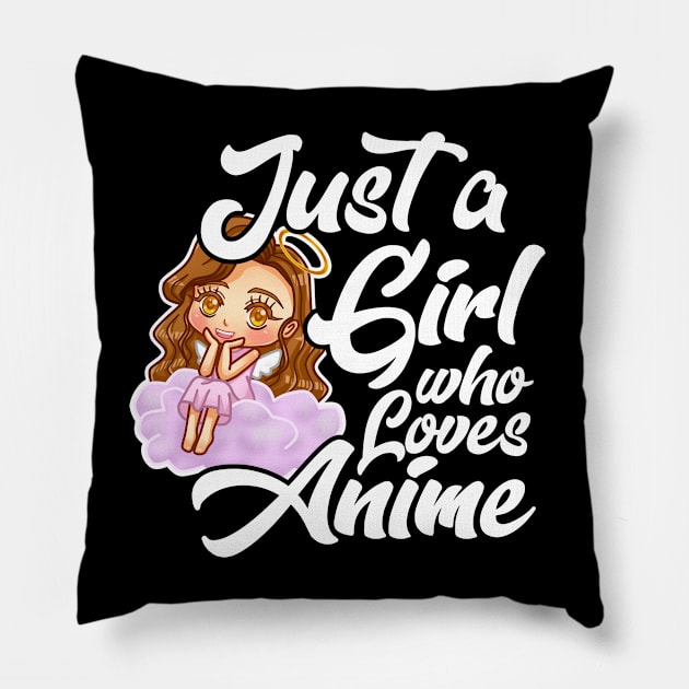 Just A Girl Who Loves Anime Pillow by LetsBeginDesigns