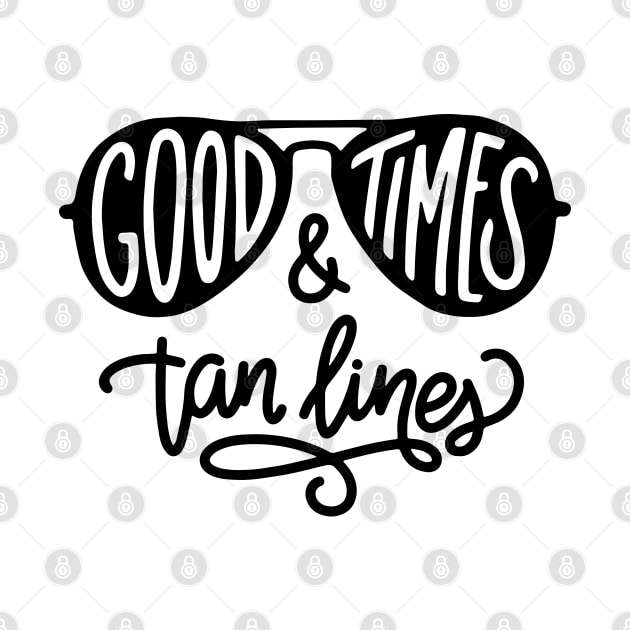 Summer Good Times And Tan Lines Cute Sunglasses by ZimBom Designer