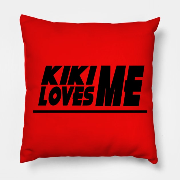 Kiki Loves Me Pillow by rachybattlebot