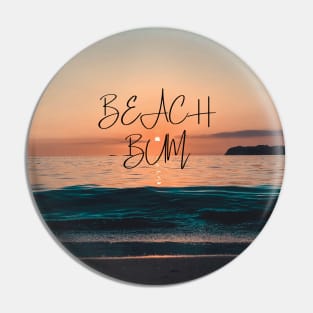 Beach bum - beautiful beach sunset for beach lovers Pin