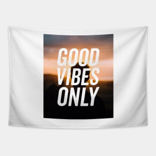 Good Vibes Only Shirt Tapestry