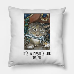 Pirate Cat Assassin - Quote - Black Outlined Pillow