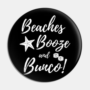 Beaches Booze Bunco Dice Game Night Shirt Hoodie Sweatshirt Mask Pin