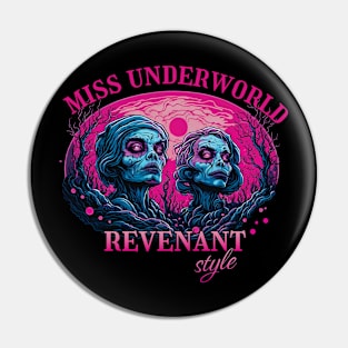 Miss Underworld Pin