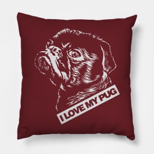 I love my pug dog animal pet Pillow