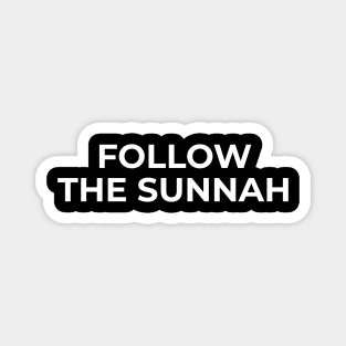 Muslim - Follow The Sunnah Magnet