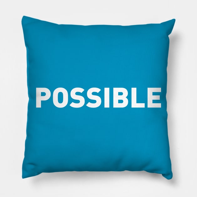 POSSIBLE T-Shirt Pillow by gregjeffries