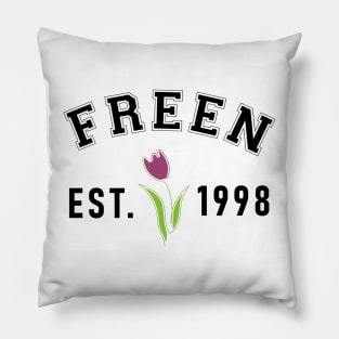 Freen Est 1998 in Black Design Pillow