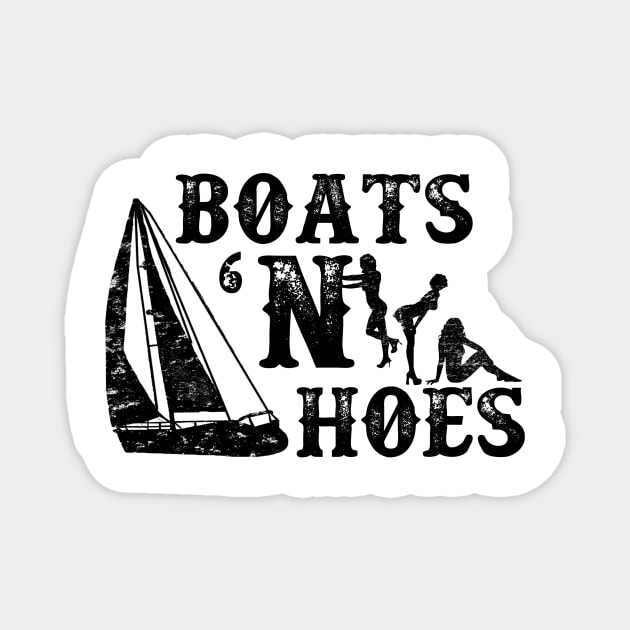 Boats 'N Hoes Magnet by lunabelleapparel